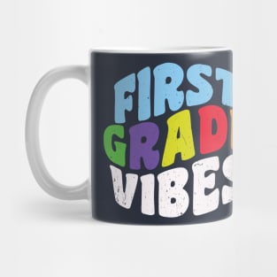 First Grade Back To School Vibes Mug